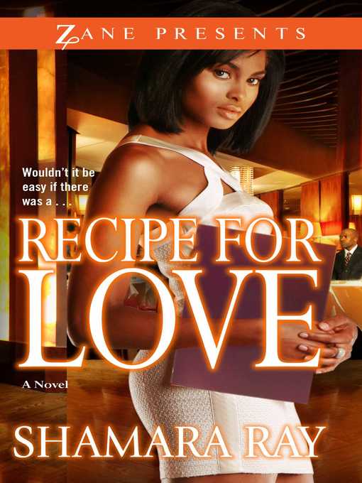Title details for Recipe for Love by Shamara Ray - Wait list